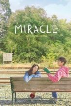 Nonton Film Miracle: Letters to the President (2021) Subtitle Indonesia Streaming Movie Download