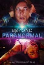 Nonton Film Beyond Paranormal (2021) Subtitle Indonesia Streaming Movie Download