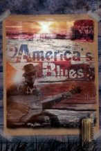Nonton Film America’s Blues (2015) Subtitle Indonesia Streaming Movie Download
