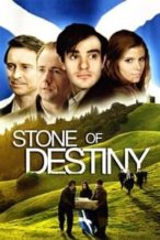 Nonton Film Stone of Destiny (2008) Subtitle Indonesia Streaming Movie Download