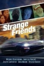 Nonton Film Strange Friends (2021) Subtitle Indonesia Streaming Movie Download
