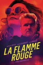 Nonton Film La Flamme Rouge (2021) Subtitle Indonesia Streaming Movie Download