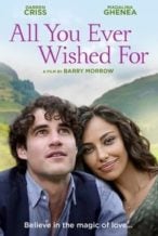 Nonton Film All You Ever Wished For (2018) Subtitle Indonesia Streaming Movie Download