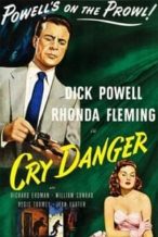 Nonton Film Cry Danger (1951) Subtitle Indonesia Streaming Movie Download