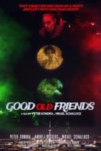 Nonton Film Good Old Friends (2021) Subtitle Indonesia Streaming Movie Download