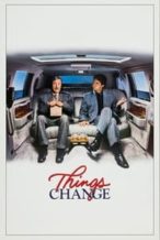 Nonton Film Things Change (1988) Subtitle Indonesia Streaming Movie Download
