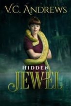 Nonton Film V.C. Andrews’ Hidden Jewel (2021) Subtitle Indonesia Streaming Movie Download