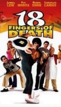 Nonton Film 18 Fingers of Death! (2006) Subtitle Indonesia Streaming Movie Download