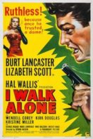 Layarkaca21 LK21 Dunia21 Nonton Film I Walk Alone (1947) Subtitle Indonesia Streaming Movie Download