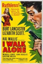 Nonton Film I Walk Alone (1947) Subtitle Indonesia Streaming Movie Download