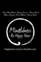 Layarkaca21 LK21 Dunia21 Nonton Film Mindfulness: Be Happy Now (2015) Subtitle Indonesia Streaming Movie Download