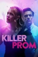 Layarkaca21 LK21 Dunia21 Nonton Film Killer Prom (2020) Subtitle Indonesia Streaming Movie Download