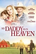 My Daddy is in Heaven (2018)