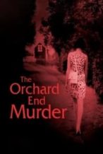 Nonton Film The Orchard End Murder (1981) Subtitle Indonesia Streaming Movie Download