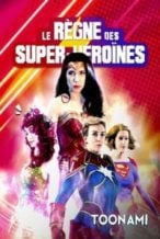 Nonton Film Reign of the Superwomen (2021) Subtitle Indonesia Streaming Movie Download
