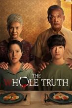 Nonton Film The Whole Truth (2021) Subtitle Indonesia Streaming Movie Download