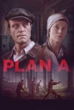 Nonton Film Plan A (2021) Subtitle Indonesia Streaming Movie Download