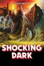 Nonton Film Shocking Dark (1989) Subtitle Indonesia Streaming Movie Download