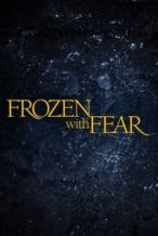 Nonton Film Frozen with Fear (2001) Subtitle Indonesia Streaming Movie Download