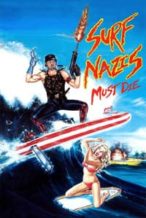 Nonton Film Surf Nazis Must Die (1987) Subtitle Indonesia Streaming Movie Download