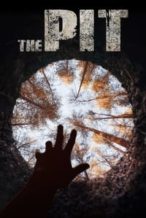 Nonton Film The Pit (2021) Subtitle Indonesia Streaming Movie Download