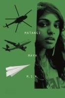 Layarkaca21 LK21 Dunia21 Nonton Film Matangi / Maya / M.I.A. (2018) Subtitle Indonesia Streaming Movie Download