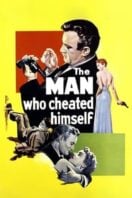 Layarkaca21 LK21 Dunia21 Nonton Film The Man Who Cheated Himself (1950) Subtitle Indonesia Streaming Movie Download