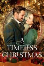 Nonton Film A Timeless Christmas (2020) Subtitle Indonesia Streaming Movie Download