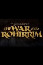 Nonton Film The Lord of the Rings: The War of the Rohirrim (1970) Subtitle Indonesia Streaming Movie Download