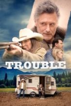 Nonton Film Trouble (2018) Subtitle Indonesia Streaming Movie Download