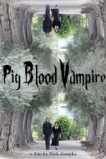 Pig Blood Vampire (2020)
