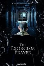 Nonton Film The Exorcism Prayer (2019) Subtitle Indonesia Streaming Movie Download