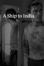 Nonton Film A Ship to India (1947) Subtitle Indonesia Streaming Movie Download