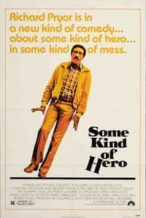 Nonton Film Some Kind of Hero (1982) Subtitle Indonesia Streaming Movie Download