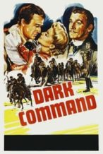 Nonton Film Dark Command (1940) Subtitle Indonesia Streaming Movie Download