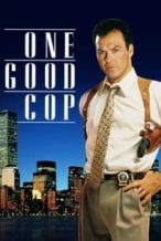 Nonton Film One Good Cop (1991) Subtitle Indonesia Streaming Movie Download