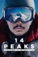 Nonton Film 14 Peaks: Nothing Is Impossible (2021) Subtitle Indonesia Streaming Movie Download