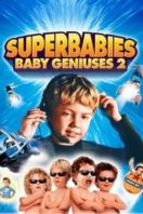 Layarkaca21 LK21 Dunia21 Nonton Film Superbabies: Baby Geniuses 2 (2004) Subtitle Indonesia Streaming Movie Download