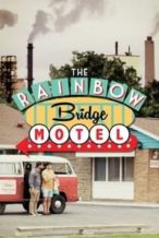 Nonton Film The Rainbow Bridge Motel (2018) Subtitle Indonesia Streaming Movie Download