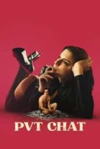 Nonton Film PVT Chat (2021) Subtitle Indonesia Streaming Movie Download