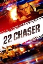 Nonton Film 22 Chaser (2018) Subtitle Indonesia Streaming Movie Download