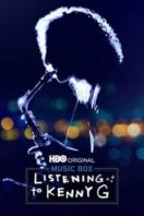 Layarkaca21 LK21 Dunia21 Nonton Film Listening to Kenny G (2021) Subtitle Indonesia Streaming Movie Download