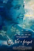 Layarkaca21 LK21 Dunia21 Nonton Film Not to Forget (2021) Subtitle Indonesia Streaming Movie Download