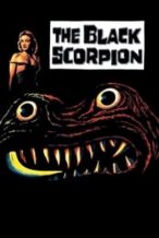 Nonton Film The Black Scorpion (1957) Subtitle Indonesia Streaming Movie Download