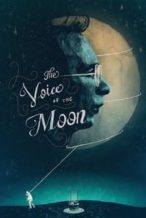 Nonton Film The Voice of the Moon (1990) Subtitle Indonesia Streaming Movie Download