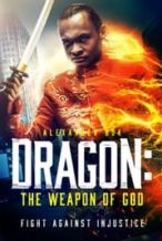 Nonton Film Dragon: The Weapon of God (2022) Subtitle Indonesia Streaming Movie Download
