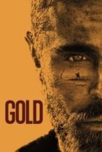 Nonton Film Gold (2022) Subtitle Indonesia Streaming Movie Download