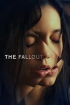Nonton Film The Fallout (2022) Subtitle Indonesia Streaming Movie Download