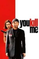 Layarkaca21 LK21 Dunia21 Nonton Film You Kill Me (2007) Subtitle Indonesia Streaming Movie Download