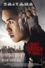 Nonton Film A Shot Through the Wall (2022) Subtitle Indonesia Streaming Movie Download